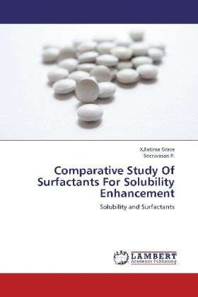 Comparative Study Of Surfactants - Grace - Książki - - 9783659230301 -