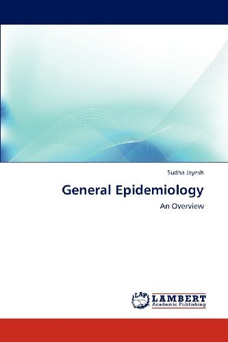 Cover for Sudha Jayesh · General Epidemiology: an Overview (Paperback Book) (2012)