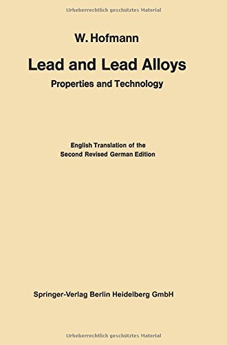 Cover for Hofmann, Wilhelm, PhD (University of Cologne, Germany) · Lead and Lead Alloys: Properties and Technology (Pocketbok) [Softcover Reprint of the Original 1st 1970 edition] (1970)