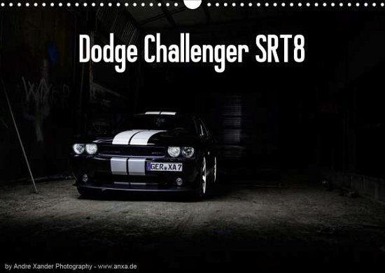Cover for Xander · Dodge Challenger SRT8 (Wandkalen (Book)