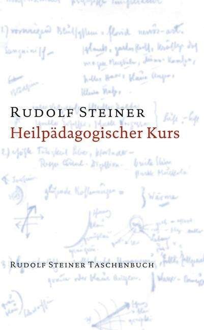 Cover for Rudolf Steiner · Steiner TB.0673 Heilpädagogischer Kurs (Bog)