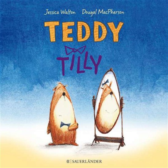 Teddy Tilly - Walton - Livros -  - 9783737354301 - 