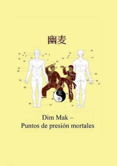 Cover for Fruth · Dim Mak - Puntos de presión morta (Book) (2016)