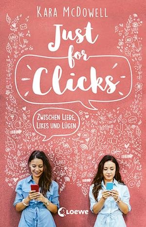 Cover for Kara McDowell · Just for Clicks (Paperback Book) (2022)