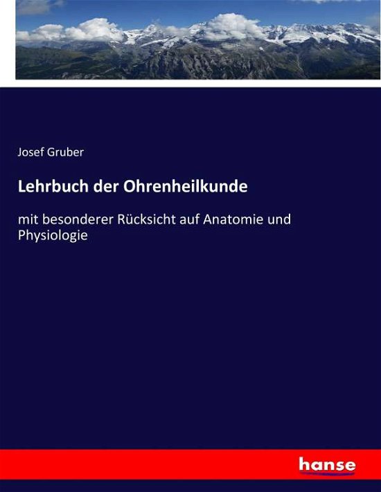 Cover for Gruber · Lehrbuch der Ohrenheilkunde (Bog) (2017)