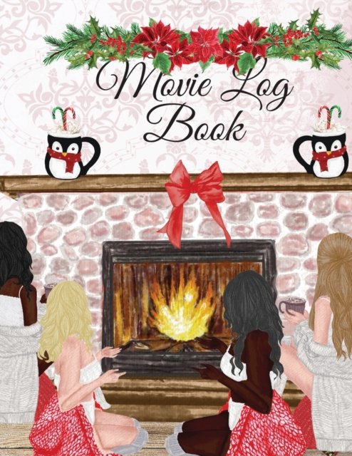 Cover for Maple Harvest · Movie Log Book: Thanksgiving Composition Notebook For Journaling - Best Friend Friendship Gift with Personal Message For Holidays - Fall Birthday Present - You're My Person Movie Watching Diary &amp; Top 10 Holiday Films To Watch Bucket List Journal - 4 Girlf (Pocketbok) (2019)