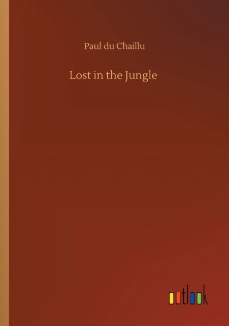 Cover for Paul Du Chaillu · Lost in the Jungle (Paperback Book) (2020)