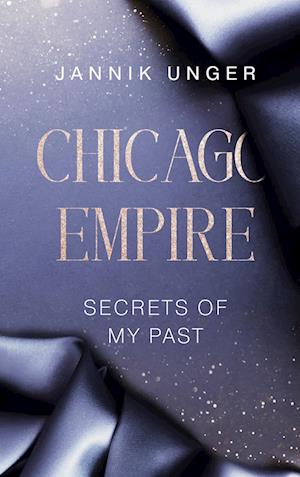 Cover for Jannik Unger · Chicago Empire (Book) (2024)