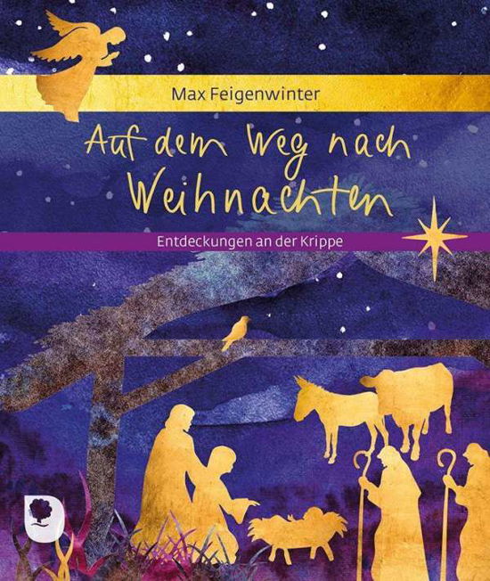 Cover for Feigenwinter · Auf dem Weg nach Weihnacht (Book)