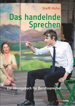 Cover for Steffi Hofer · Das handelnde Sprechen (Book) (2021)