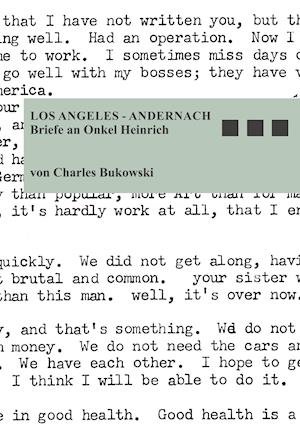 Cover for Charles Bukowski · Los Angeles - Andernach (Hardcover Book) (2021)