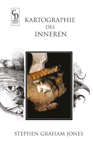 Cover for Stephen Graham Jones · Kartographie des Inneren (Book) (2022)