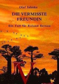 Cover for Olaf · Die vermisste Freundin (Buch)