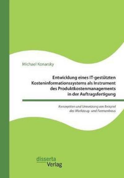 Cover for Konarsky · Entwicklung eines IT-gestützte (Book) (2018)