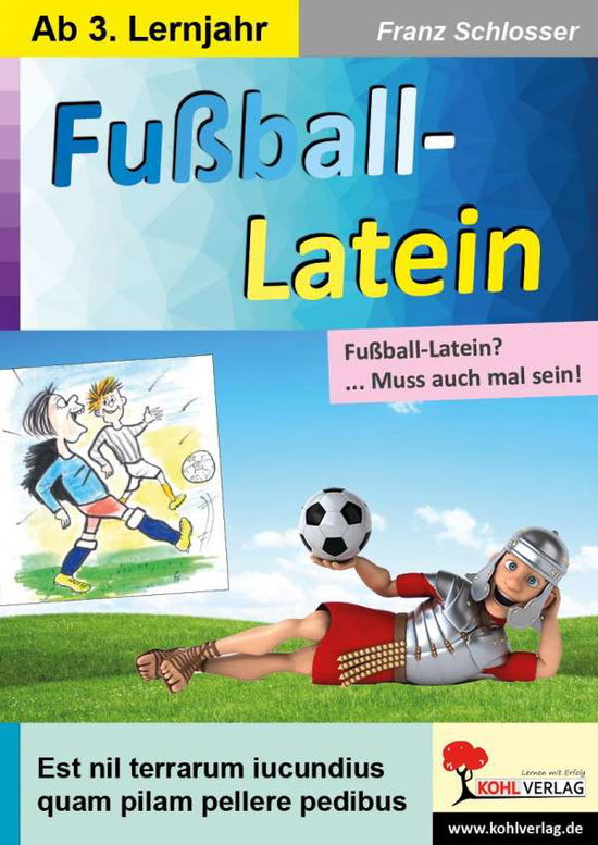 Cover for Schlosser · Fußball-Latein (Book)