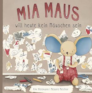 Cover for Kim Hitzemann · Mia Maus (Book) (2023)