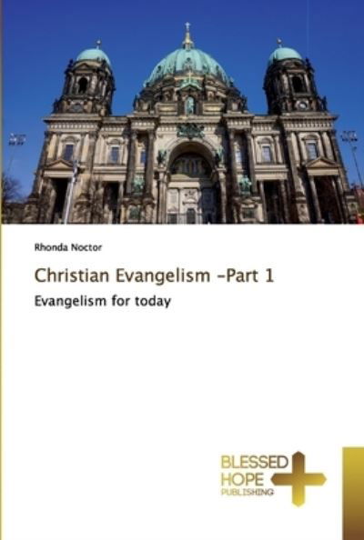 Cover for Noctor · Christian Evangelism -Part 1 (Book) (2019)