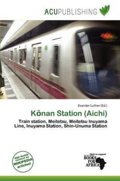 Cover for Evander Luther · K nan Station (Aichi) (Book) (2011)