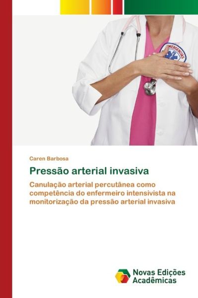 Cover for Barbosa · Pressão arterial invasiva (Book) (2020)