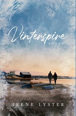 Cover for Irene Lyster · Vinterspire (Hardcover Book) [Large type / large print edition] (2021)
