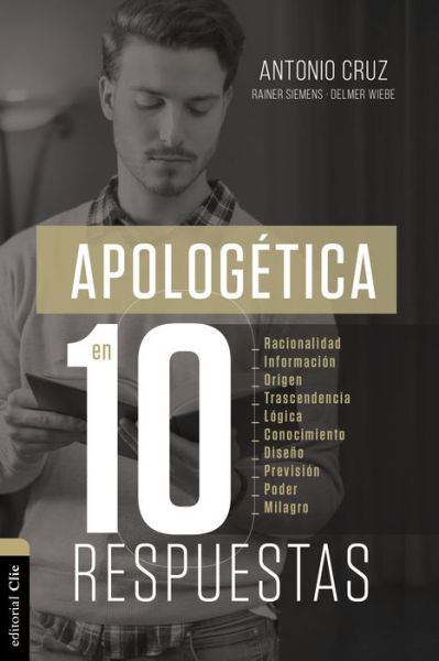 Cover for Antonio Cruz · Apologetica en diez respuestas (Taschenbuch) (2020)