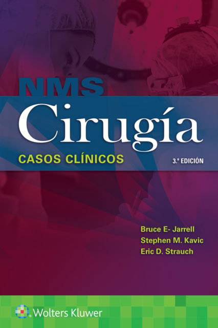 Cover for Jarrell, Bruce, M.D. · NMS Cirugia. Casos clinicos (Paperback Book) (2022)