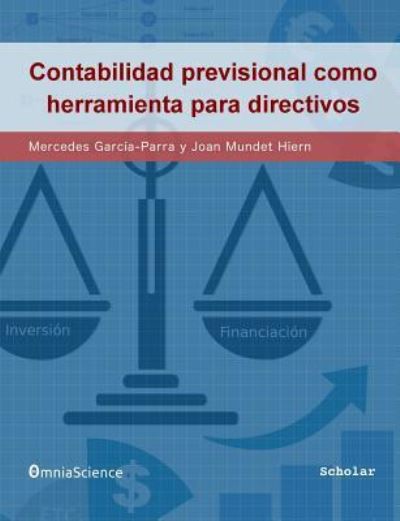 Cover for Joan Mundet Hiern · La contabilidad previsional como herramienta para directivos (Paperback Book) (2016)