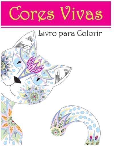 Cover for Roger Figueiredo · Cores Vivas (Paperback Book) (2015)