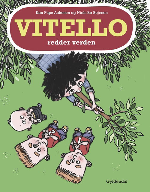 Cover for Kim Fupz Aakeson; Niels Bo Bojesen · Vitello: Vitello redder verden (Bound Book) [1er édition] (2017)