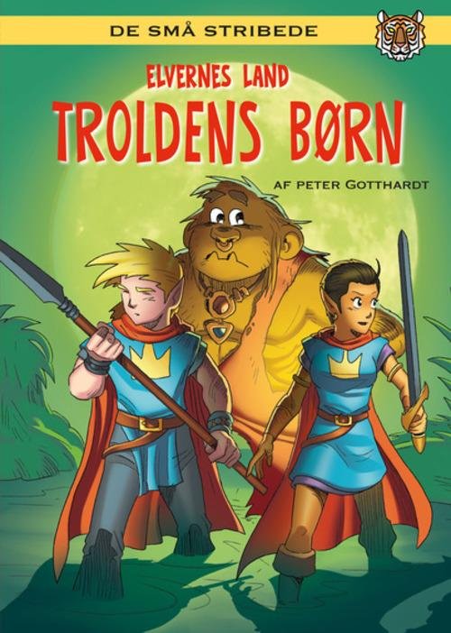 Cover for Peter Gotthardt · Elvernes land: Elvernes land 4: Troldens børn (Bound Book) [1e uitgave] (2015)