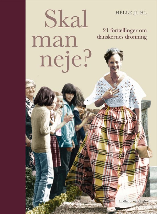 Cover for Helle Juhl · Skal man neje? (Gebundesens Buch) [1. Ausgabe] (2022)