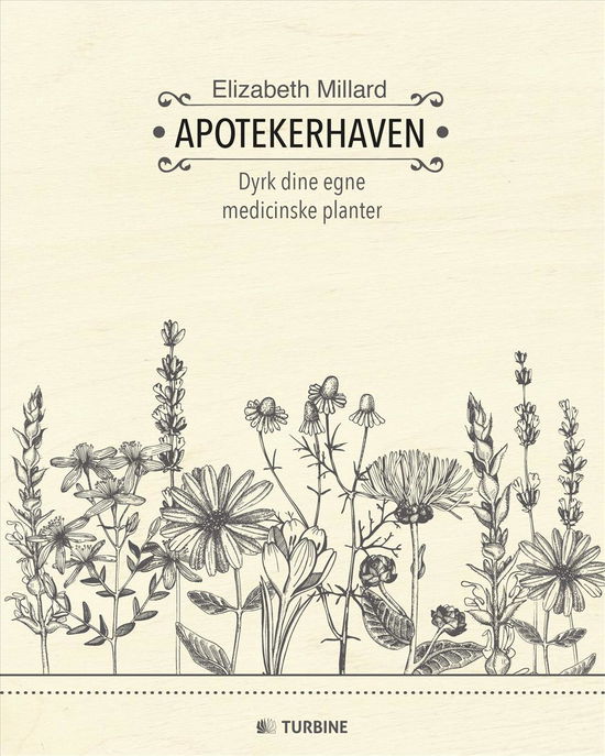 Cover for Elizabeth Millard · Apotekerhaven (Sewn Spine Book) [1. Painos] (2017)