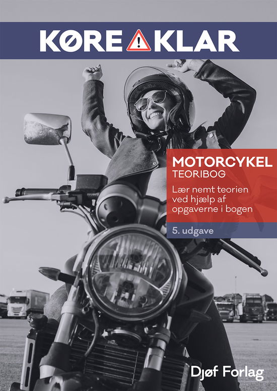 Cover for Mogens Stjernqvist og Lars-Christian Borg · Køreklar: Køreklar Motorcykel Teoribog 5. udgave (Sewn Spine Book) [5. wydanie] (2023)