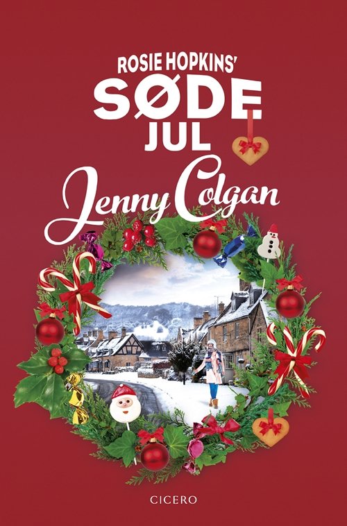 Cover for Jenny Colgan · Rosie Hopkins' søde jul (Bound Book) [1st edition] (2018)