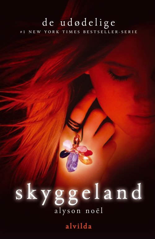 Cover for Alyson Noël · De udødelige: De udødelige 3: Skyggeland (Gebundesens Buch) [1. Ausgabe] [Indbundet] (2010)
