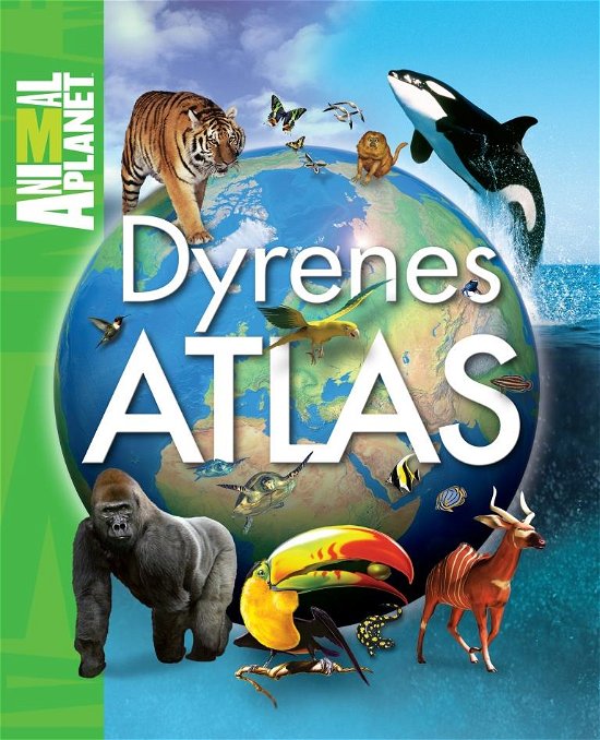 Cover for Jinny Johnson · Dyrenes atlas (Indbundet Bog) [Indbundet] (2014)