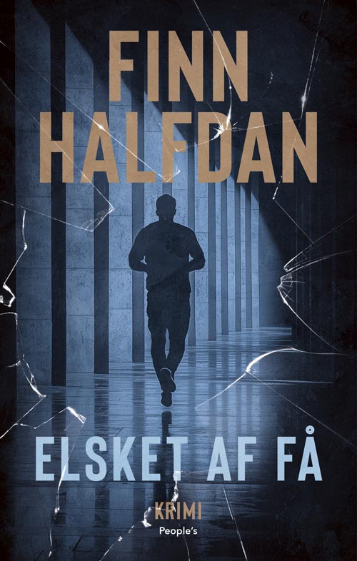 Cover for Finn Halfdan · Elsket af få (Sewn Spine Book) [1º edição] (2025)