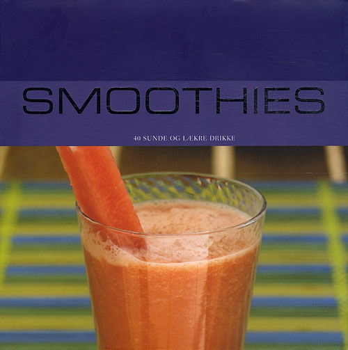 Cover for Stevan Paul · Contemporary: Smoothies - UGYLDIG (Hardcover Book) [1st edition] (2008)