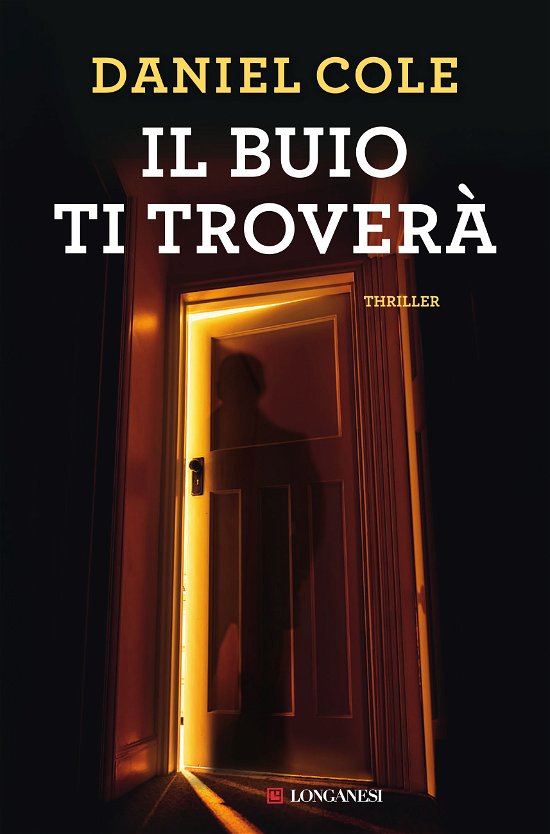 Cover for Daniel Cole · Il Buio Ti Trovera (DVD)