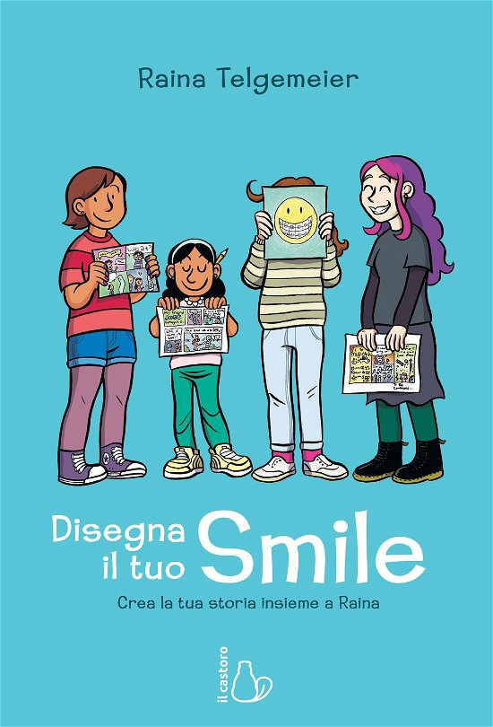 Cover for Raina Telgemeier · Disegna Il Tuo Smile. Crea La Tua Storia Insieme A Raina (Buch)