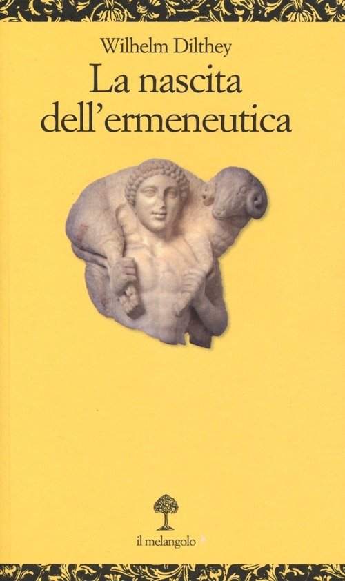 Cover for Wilhelm Dilthey · La Nascita Dell'ermeneutica (Bok)