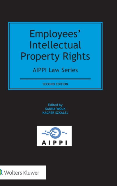 Sanna Wolk · Employees' Intellectual Property Rights (Hardcover Book) [2 New edition] (2017)