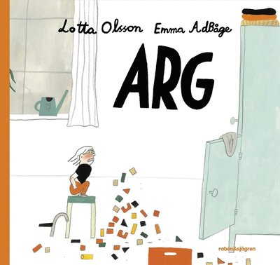 Cover for Lotta Olsson · Arg (Hardcover Book) (2023)