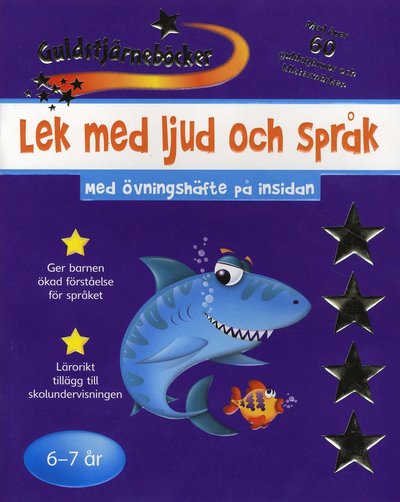 Cover for Simon Abbott · Guldstjärneböcker: Lek med ljud och språk 6-7 år (Book) (2009)