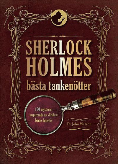 Cover for John Watson · Sherlock Holmes bästa tankenötter (Gebundesens Buch) (2021)