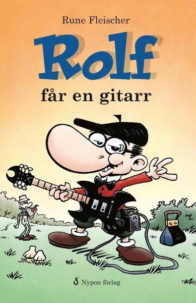 Cover for Rune Fleischer · Rolf: Rolf får en gitarr (Inbunden Bok) (2012)