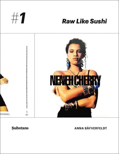 Anna Bäfverfeldt · Albumserien: Raw like sushi (Bog) (2019)