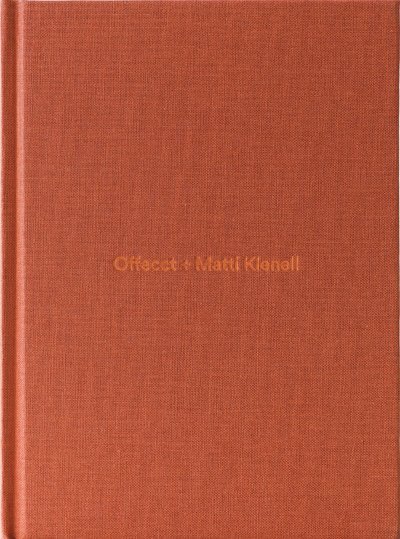 Cover for Maria Olofsson Karemyr · Offect + Matti Klenell (Book) (2021)