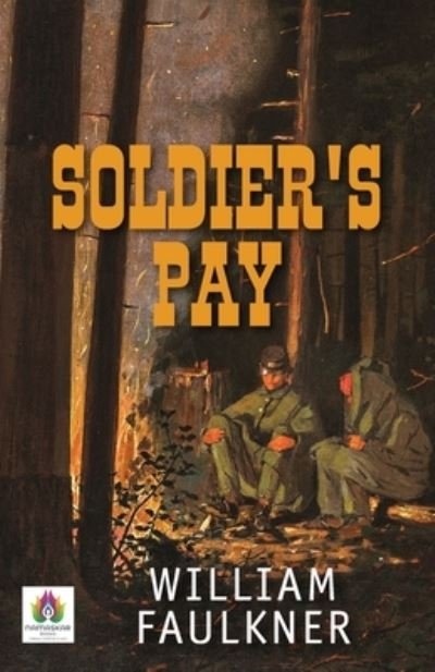 Cover for William Faulkner · Soldier's Pay (Paperback Book) (2021)