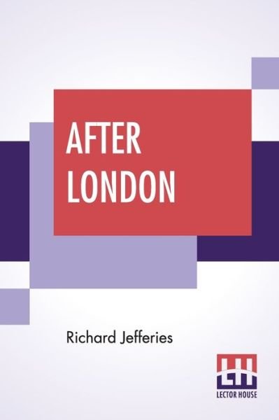 Cover for Richard Jefferies · After London (Paperback Book) (2020)